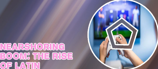 Game software nearshoring
